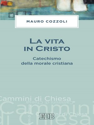 cover image of La vita in Cristo
